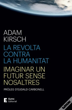 Capa do artigo La Revolta Contra La Humanitat