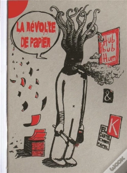Capa do artigo La Révolte De Papier (Phylactères-À-Terre)