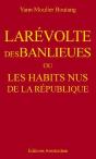 La Révolte Des Banlieues Ou Les Habits Nus De La République - Preview