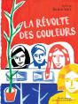 La Révolte Des Couleurs - Preview