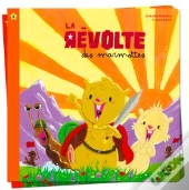 La Révolte Des Marmottes