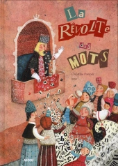 La Revolte Des Mots  Coll  Grands Albums