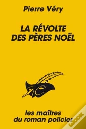 La Revolte Des Peres Noel