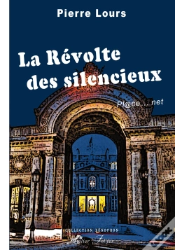 Capa do artigo La Révolte Des Silencieux ; Pl@Ce... Net