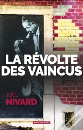 La Révolte Des Vaincus