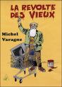 La Revolte Des Vieux - Preview