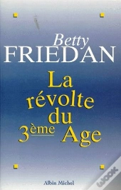 La Révolte Du 3ème Âge