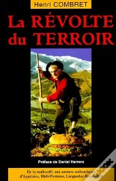 La Revolte Du Terroir