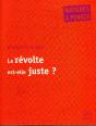 La Révolte Est-Elle Juste ? - Preview