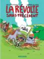 La Révolte Sans Précèdent - Preview