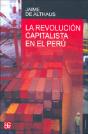 La Revolucion Capitalista En El Peru  - Preview