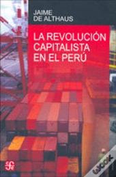 La Revolucion Capitalista En El Peru 