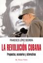 La Revolución Cubana - Preview
