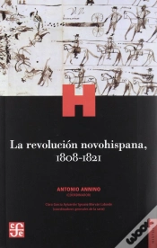 Capa do artigo La Revolucion Novohispana, 1808-1821 