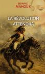 La Révolution Attendra - Preview