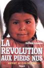 La Révolution Aux Pieds Nus : Rapport Au Club De Rome - Preview