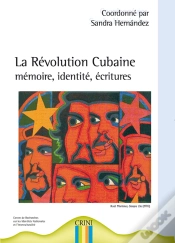 Capa do artigo La Révolution Cubaine ; Mémoire, Identités, Écritures