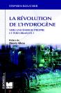 La Revolution De L'Hydrogene ; Vers Une Energie Propre Et Performante ? - Preview