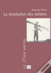 La Révolution Des Métiers