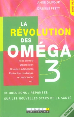 Capa do artigo La Revolution Des Omega 3
