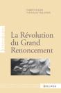 La Révolution Du Grand Renoncement - Preview