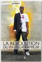 La Révolution Du Pasteur Rappeur - Preview