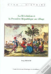 Capa do artigo La Revolution Et La Premiere Republique Au Village