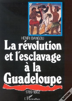 Capa do artigo La Revolution Et L'Esclavage A La Guadeloupe, 1789-1802