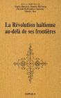 La Révolution Haïtienne Au-Delà De Ses Frontières - Preview