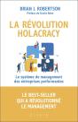 La Révolution Holacracy ; Le Système De Management Des Entreprises Performantes - Preview