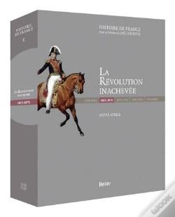 Capa do artigo La Révolution Inachevée (1815-1870) : Version Prestige