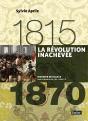 La Révolution Inachevée (1815 À 1870) - Preview