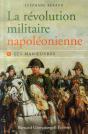 La Révolution Militaire Napoléonienne T.1 ; Les Manoeuvres - Preview
