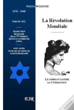 Capa do artigo La Révolution Mondiale, Le Complot Contre La Civilisation