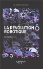 La Revolution Robotique - Preview