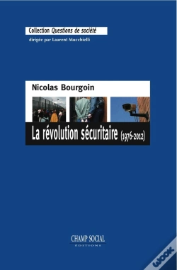 Capa do artigo La Révolution Sécuritaire (1976-2012)