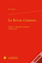 La Revue Commerce : L'Esprit « Classique Moderne » (1924-1932)