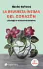 La Revuelta Intima Del Corazon - Preview
