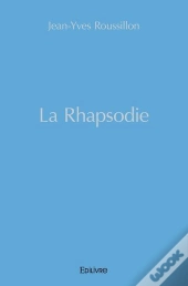 La Rhapsodie