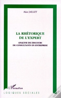 Capa do artigo La Rhétorique De L'Expert ; Analyse De Discours De Consultants En Entreprise