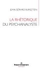 La Rhétorique Du Psychanalyste - Preview
