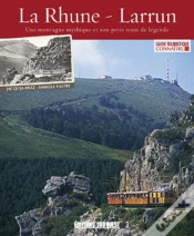 Capa do artigo La Rhune-Larrun, Une Montagne Mythique En Son Petit Train De Légende