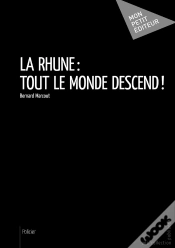 Capa do artigo La Rhune : Tout Le Monde Descend !