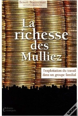 Capa do artigo La Richesse Des Mulliez ; L'Exploitation Du Travail Dans Un Groupe Familial