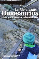La Rioja Y Sus Dinosaurios