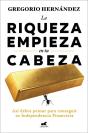 La Riqueza Empieza En Tu Cabeza - Preview
