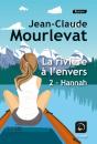 La Rivière À L'Envers Tome 2 ; Hannah - Preview