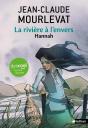 La Rivière À L'Envers Tome 2 : Hannah - Preview