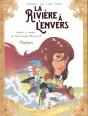 La Rivière À L'Envers Tome 2 - Preview