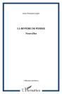 La Rivière De Pierre - Preview
